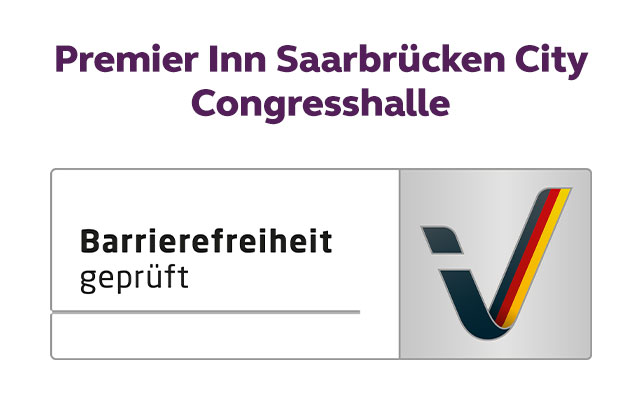Reisen für alle Zertifizierung Premier Inn Saarbrücken City Congresshalle